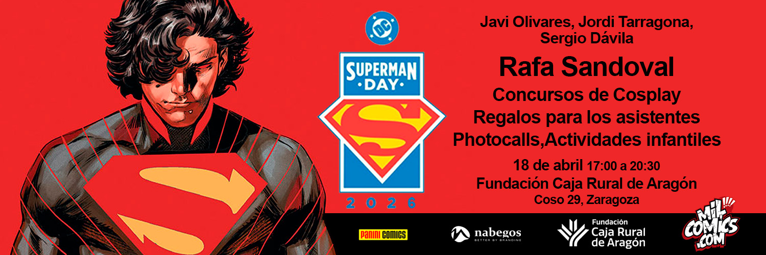 Superman Day Zaragoza Gran evento 18 de abril